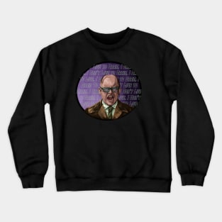 I don’t live to drain, I drain to live - Colin Robinson Crewneck Sweatshirt